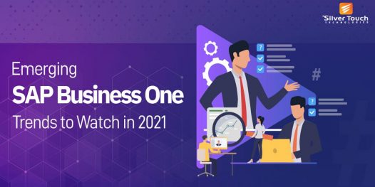 Emerging SAP Business One Trends to Watch in 2021
