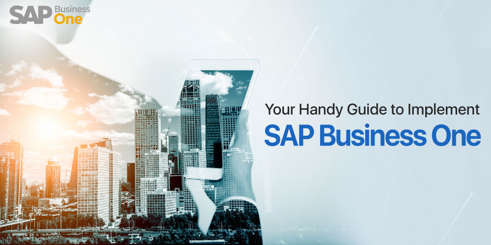 Your Handy Guide to Implement SAP Business One