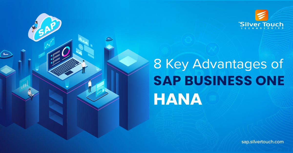 advantages of SAP HANA