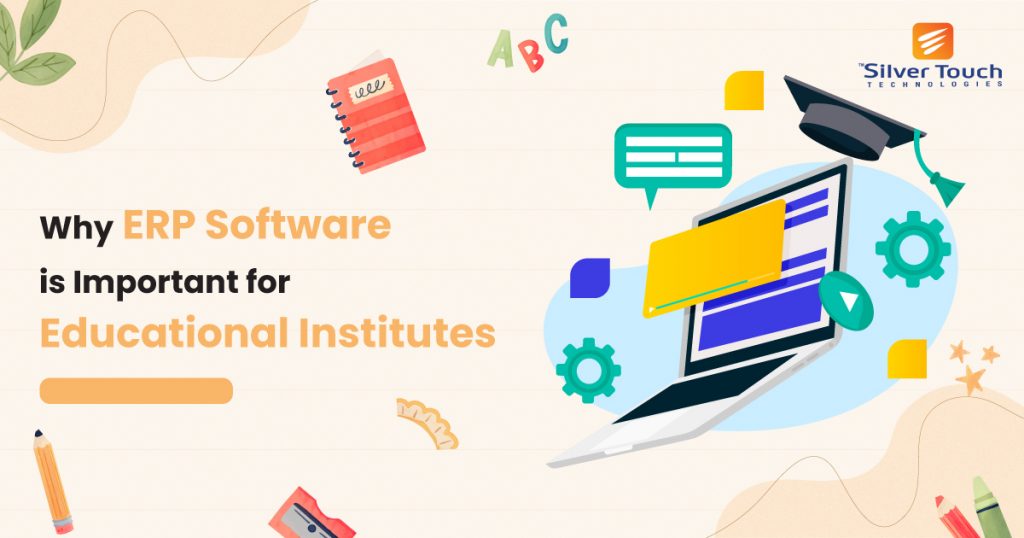 ERP Software for Educational Institutions - Benefits & Modules