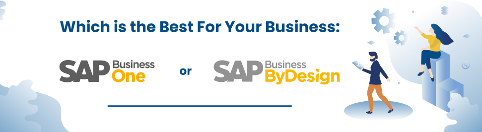 sap bydesign vs business one