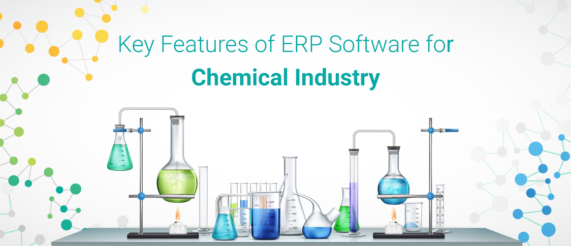 Key Features of ERP Software for Chemical Industry