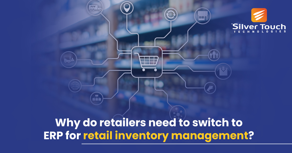ERP for retail inventory management